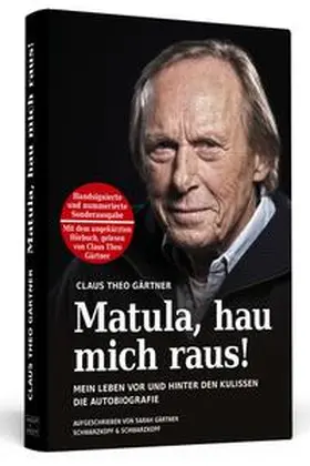 Gärtner |  Matula, hau mich raus! Handsigniert mit Hörbuch, nummerierte und limitierte Sonderausgabe | Buch |  Sack Fachmedien