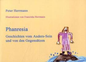 Herrmann |  Phanresia | Buch |  Sack Fachmedien