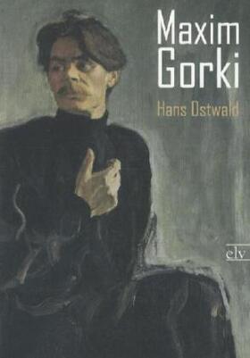 Ostwald |  Maxim Gorki | Buch |  Sack Fachmedien