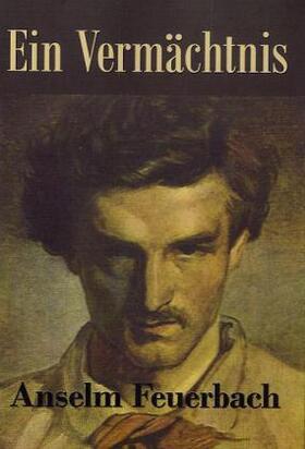 Feuerbach |  Ein Vermächtnis | Buch |  Sack Fachmedien