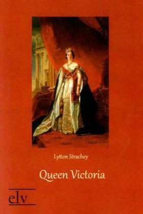 Strachey |  Queen Victoria | Buch |  Sack Fachmedien