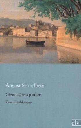 Strindberg |  Gewissensqualen | Buch |  Sack Fachmedien