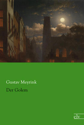 Meyrink |  Der Golem | Buch |  Sack Fachmedien