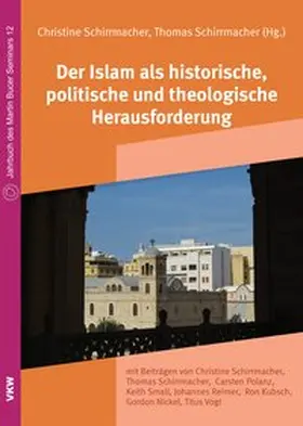 Kubsch / Nickel / Small |  Der Islam als historische, politische und theologische Herausforderung | Buch |  Sack Fachmedien