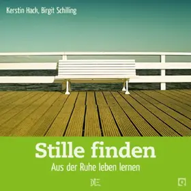 Hack / Schilling |  Stille finden | eBook | Sack Fachmedien