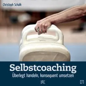 Schalk |  Selbstcoaching | Buch |  Sack Fachmedien