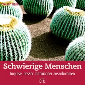 Hack |  Schwierige Menschen | eBook | Sack Fachmedien