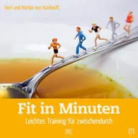 Kunhardt |  Fit in Minuten | Buch |  Sack Fachmedien
