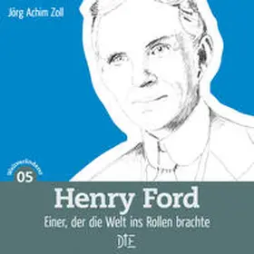 Zoll |  Henry Ford | Buch |  Sack Fachmedien