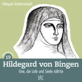 Strickerschmidt |  Hildegard von Bingen | Buch |  Sack Fachmedien