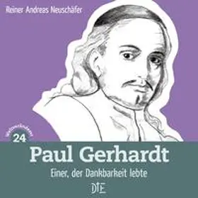Neuschäfer |  Paul Gerhardt | Buch |  Sack Fachmedien