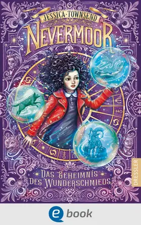 Townsend |  Nevermoor 2. Das Geheimnis des Wunderschmieds | eBook | Sack Fachmedien