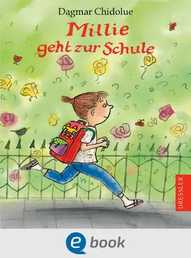 Chidolue |  Millie geht zur Schule | eBook | Sack Fachmedien