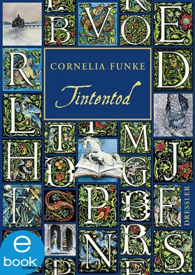 Funke |  Tintenwelt 3. Tintentod | eBook | Sack Fachmedien