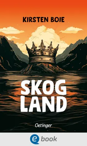 Boie |  Skogland 1 | eBook | Sack Fachmedien