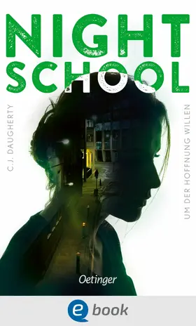 Daugherty |  Night School 4. Um der Hoffnung willen | eBook | Sack Fachmedien