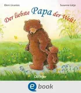 Lütje | Der liebste Papa der Welt! | E-Book | www2.sack.de