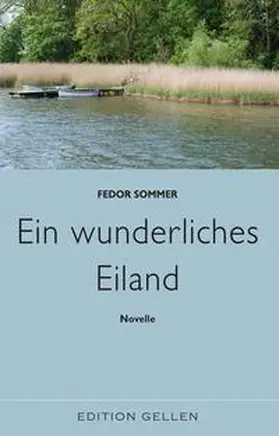 Sommer |  Ein wunderliches Eiland | Buch |  Sack Fachmedien