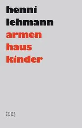 Lehmann |  Armenhauskinder | Buch |  Sack Fachmedien