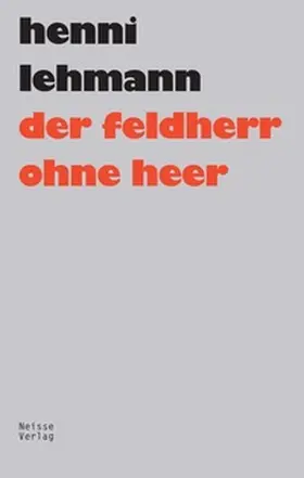 Lehmann |  Der Feldherr ohne Heer | Buch |  Sack Fachmedien