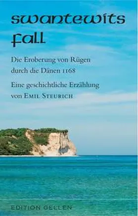 Steurich |  Swantewits Fall | Buch |  Sack Fachmedien