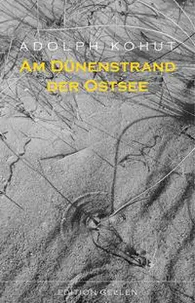 Kohut |  Am Dünenstrand der Ostsee | Buch |  Sack Fachmedien
