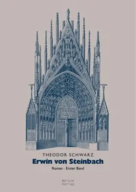 Schwarz / Krell |  Erwin von Steinbach | Buch |  Sack Fachmedien