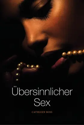 Ross |  Übersinnlicher Sex | eBook | Sack Fachmedien