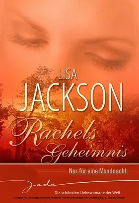 Lisa |  Rachels Geheimnis: Nur für eine Mondnacht | eBook | Sack Fachmedien