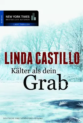 Castillo |  Kälter als dein Grab | eBook | Sack Fachmedien