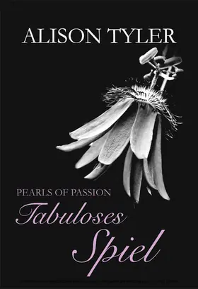 Tyler |  Pearls of Passion: Tabuloses Spiel | eBook | Sack Fachmedien