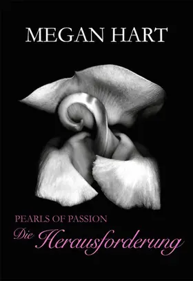 Hart |  Pearls of Passion: Die Herausforderung | eBook | Sack Fachmedien