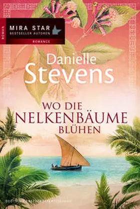 Stevens |  Wo die Nelkenbäume blühen | Buch |  Sack Fachmedien