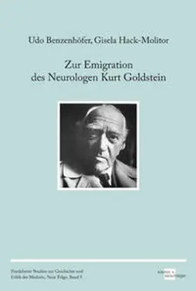 Benzenhöfer / Hack-Molitor |  Zur Emigration des Neurologen Kurt Goldstein | Buch |  Sack Fachmedien