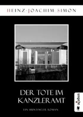 Simon |  Der Tote im Kanzleramt | eBook | Sack Fachmedien