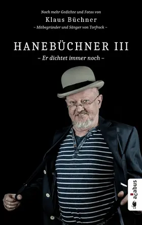 Büchner |  Hanebüchner III. Er dichtet immer noch | eBook | Sack Fachmedien