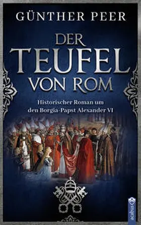 Peer | Der Teufel von Rom | Buch | 978-3-86282-845-6 | www2.sack.de