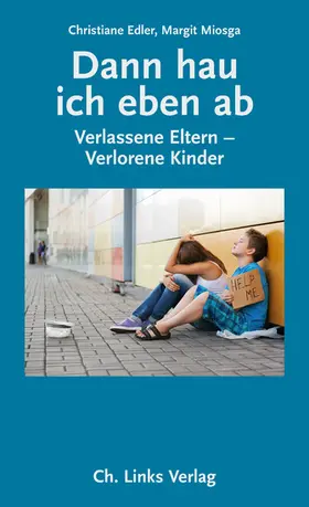 Miosga / Edler |  Dann hau ich eben ab | eBook | Sack Fachmedien