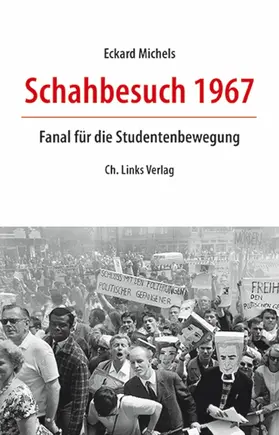 Michels |  Schahbesuch 1967 | eBook | Sack Fachmedien