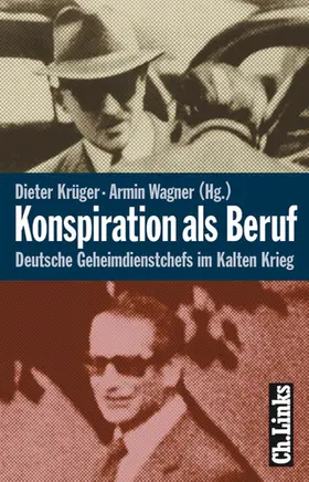 Krüger / Wagner |  Konspiration als Beruf | eBook | Sack Fachmedien
