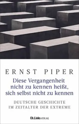 Piper |  Diese Vergangenheit nicht zu kennen heißt, sich selbst nicht zu kennen | eBook | Sack Fachmedien