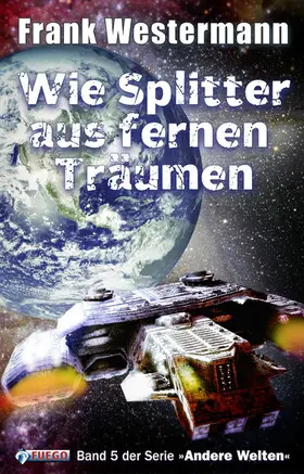 Westermann |  Wie Splitter aus fernen Träumen | eBook | Sack Fachmedien