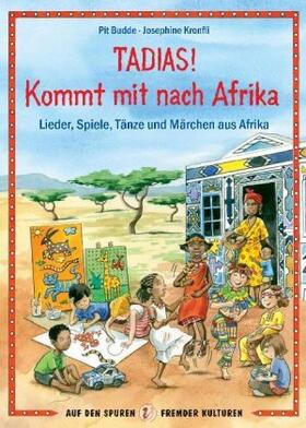 Budde / Kronfli |  TADIAS! Kommt mit nach Afrika | Buch |  Sack Fachmedien
