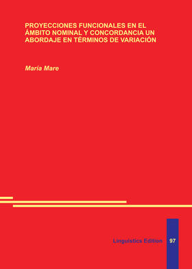 Mare |  Proyecciones funcionales en el ámbito nominal y concordancia un abordaje en términos de variación | Buch |  Sack Fachmedien