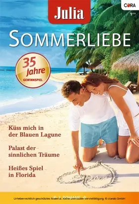 Bond / Lawrence / Ash |  Julia Sommerliebe Band 22 | eBook | Sack Fachmedien
