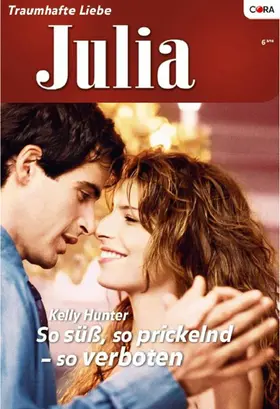 Hunter |  So süß, so prickelnd - so verboten | eBook | Sack Fachmedien