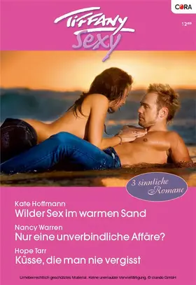 Warren / Tarr / Hoffmann |  Tiffany Sexy Band 65 | eBook | Sack Fachmedien