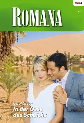 Grace |  In der Oase des Scheichs | eBook | Sack Fachmedien