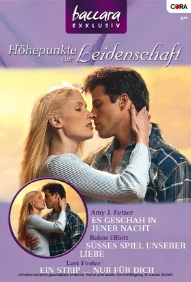 Foster / Fetzer / Elliott |  Baccara Exklusiv Band 56 | eBook | Sack Fachmedien