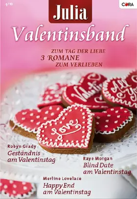 Lovelace / Morgan / Grady |  Julia Valentinsband Band 21 | eBook | Sack Fachmedien